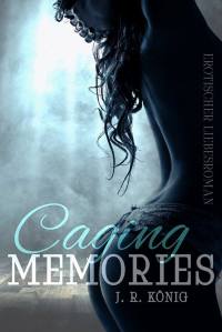 caging Memories