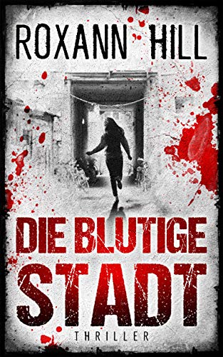 Blutige Stadt